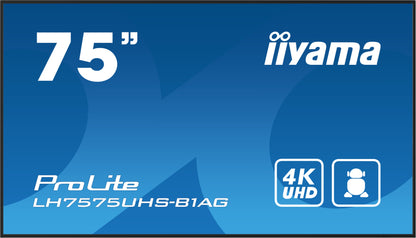 iiyama ProLite LH7575UHS-B1AG 75" 4K UHD 24/7 Display with Android OS, FailOver and Intel SDM slot